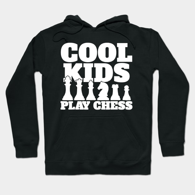 cool kids play Chess Hoodie by brianarcher